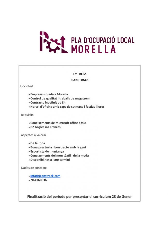 Oferta de treball de l'empresa Jeanstrack a Morella
